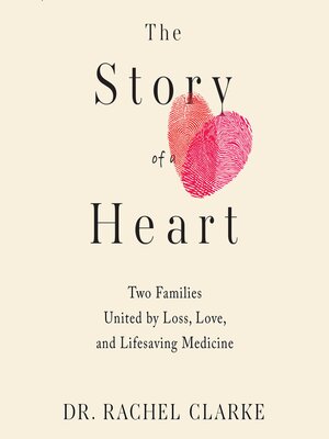 cover image of Story of a Heart
